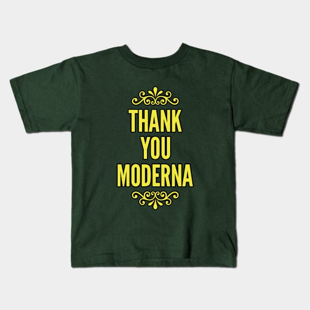 Thank you Moderna Kids T-Shirt by Redroomedia